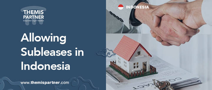 Allowing subleases Indonesia