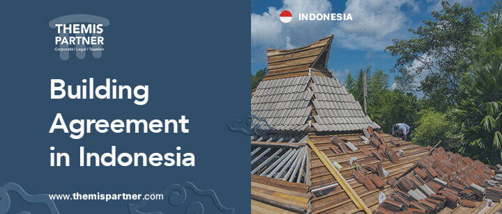 Building agreement Indonesia