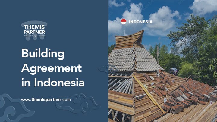 Building agreement Indonesia